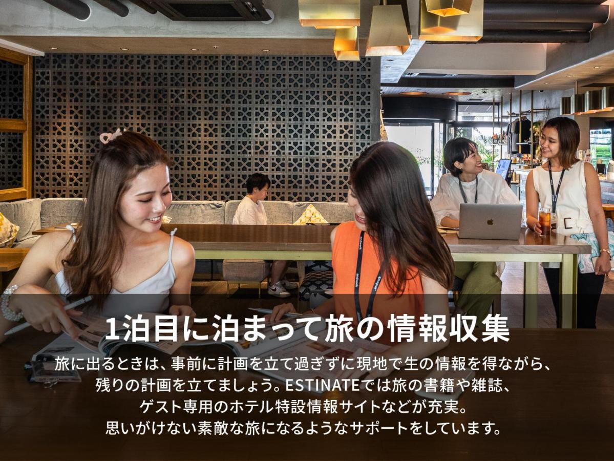 Estinate Hotel Naha Kültér fotó